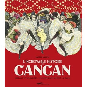 L'incroyable histoire du Cancan