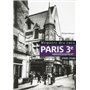 Mémoire des rues - Paris 3E arrondissement (1900-1940)