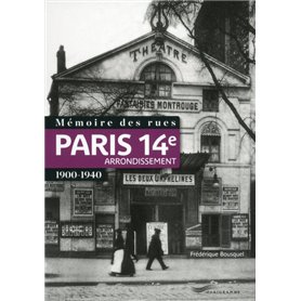 Mémoire des rues - Paris 14e arrondissement (1900-1940)