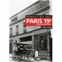 Mémoire des rues - Paris 19E arrondissement (1900-1940)