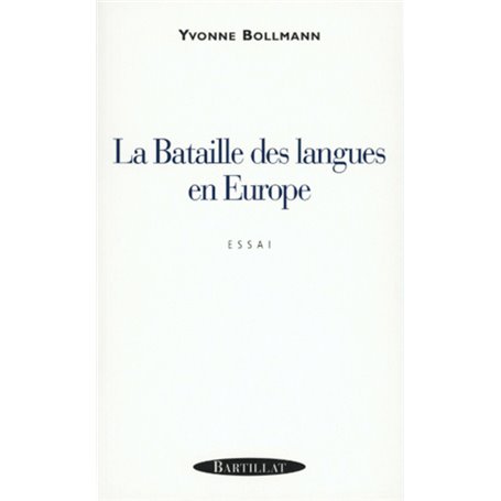 La bataille des langues en Europe