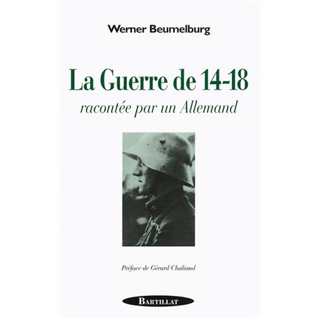 La guerre de 14-18 racontée par un Allemand