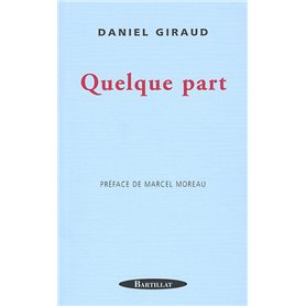 Quelque part