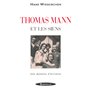 Thomas Mann et les siens - Un dynastie d'écrivains