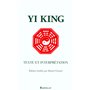 Yi King Texte et interprétation