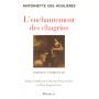 L'enchantement des chagrins - poésies complètes