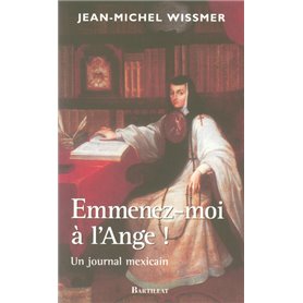 Emmenez-moi à l'ange un journal mexicain