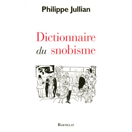 Dictionnaire du snobisme