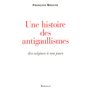 Une histoire des antigaullismes des origines à nos jours