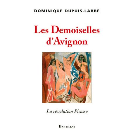 Les Demoiselles d'Avignon, la révolution Picasso