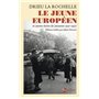 Le Jeune Européen - et autres ecrits de jeunesse 1917-1927