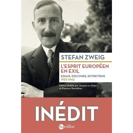 L'esprit européen en exil - Essais, discours, entretiens 1933-1942