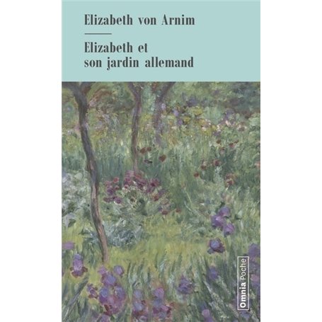 Elizabeth et son jardin allemand