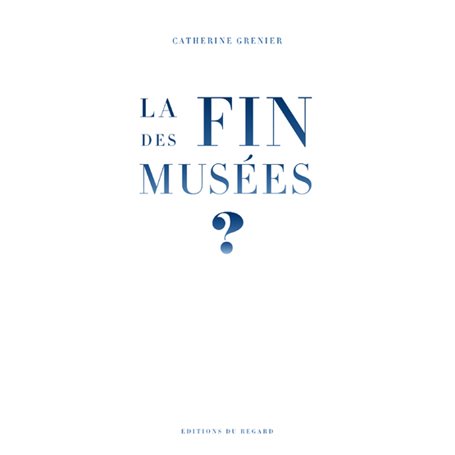 La fin des musées ?