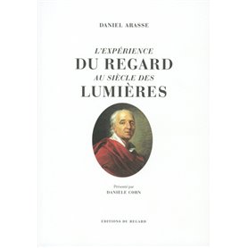 L'expérience du regard au siècle des Lumières