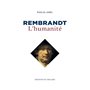 Rembrandt, l'humanité