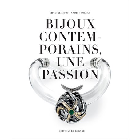 Bijoux Contemporains, une passion