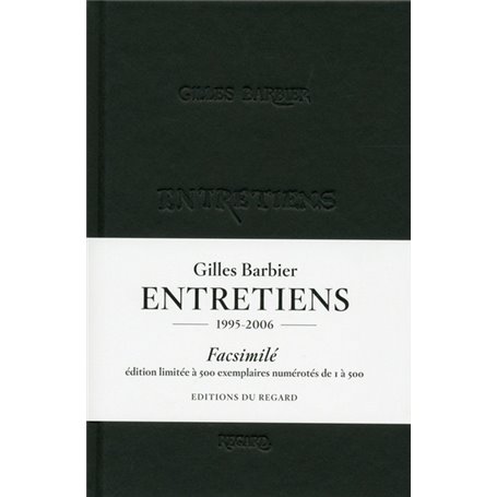 Gilles Barbier Entretiens Facsimilés