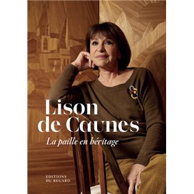 Lison de Caunes - La paille en héritage