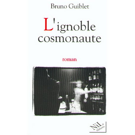 L'ignoble cosmonaute