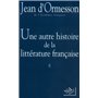 Une autre histoire de la littérature française - tome 2