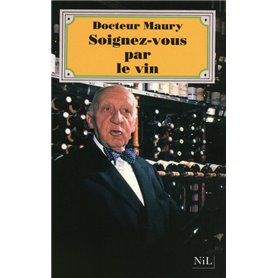 Soignez-vous par le vin