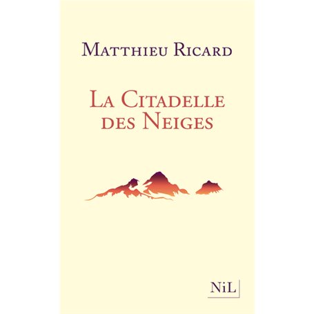 La citadelle des neiges - Nouvelle édition