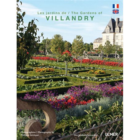 Les Jardins de Villandry (bilingue)