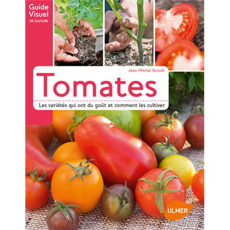 Tomates. Les variétés qui ont du goût et comment les cultiver