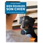 Bien éduquer son chien