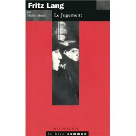 Fritz Lang - Le Jugement