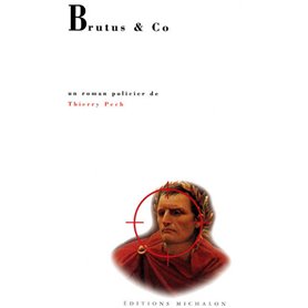 Brutus et co