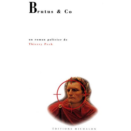 Brutus et co