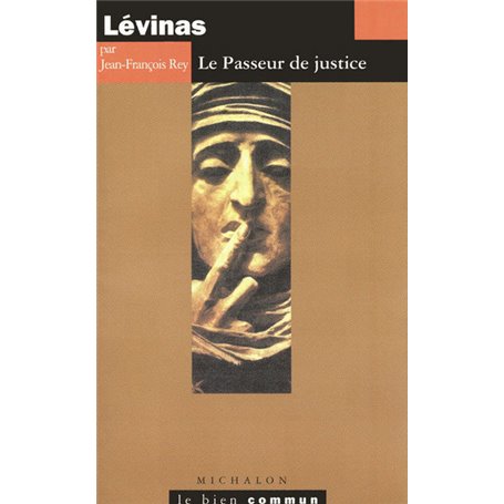 Lévinas: Le Passeur de justice