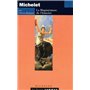 Michelet: la magistrature de l'histoire