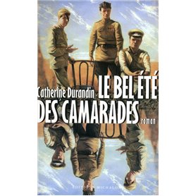 Le bel été des camarades