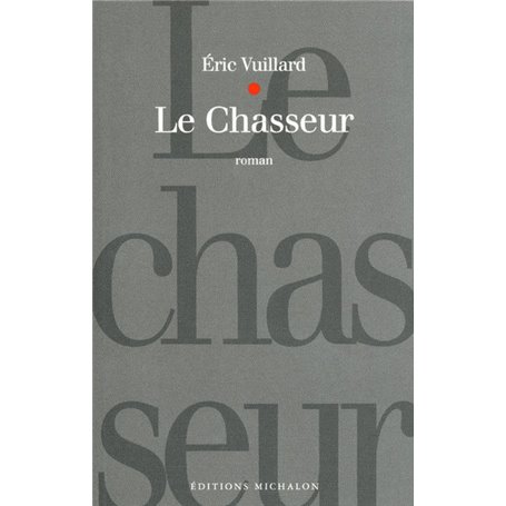 Le chasseur