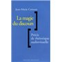 La magie du discours: précis de rhétorique audiovisuelle