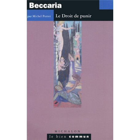 Beccaria - Le droit de punir