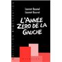 L'année zéro de la gauche