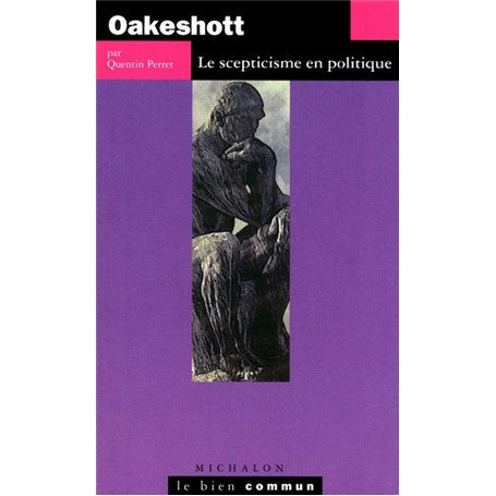 Oakeshott: Le scepticisme en politique