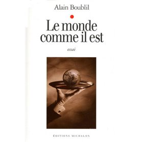 Le monde comme il est