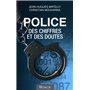 Police : des chiffres et doutes