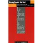 Imaginer la loi: le droit dans la littérature