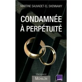 Condamnée à perpétuité