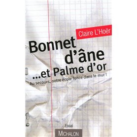 Bonnet d'âne... et palme d'or