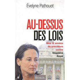 Au-dessus des lois