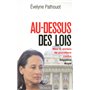 Au-dessus des lois