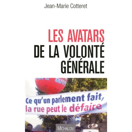 Les avatars de la volonté générale