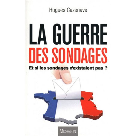 LA GUERRE DES SONDAGES